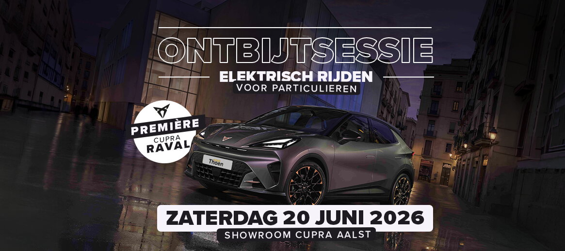 ontbijtsessie elektrisch rijden voor particulieren banner met de nieuwe cupra raval 